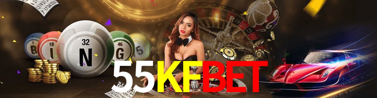 Especiais de Fim de Semana 55KFBET