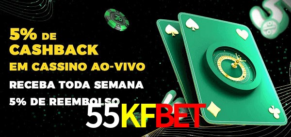 Promoções do cassino ao Vivo 55KFBET